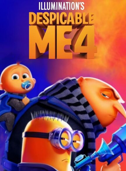 دانلود فیلم Despicable Me 4