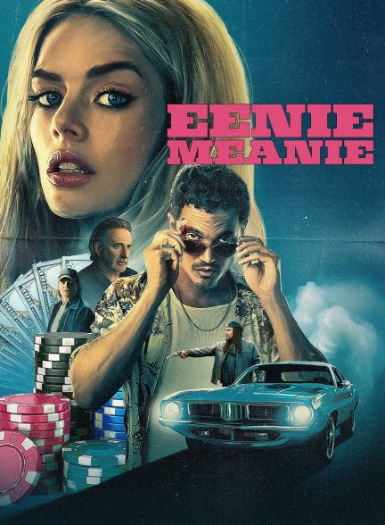 دانلود فیلم Eenie Meanie